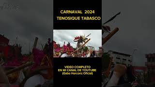 CARNAVAL 2024 TENOSIQUE TABASCO shorts viral ladanzadelpocho [upl. by Aenet864]