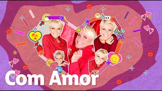 Xuxa  Com Amor Visualizer Oficial [upl. by Paryavi669]