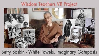 Betty Reid Soskin  quotWhite Towels and Imaginary Gatepostsquot  3D360 video [upl. by Ardnajela575]