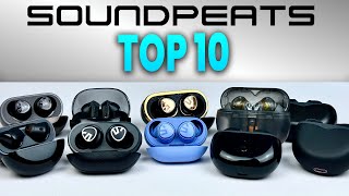 Top 10 SoundPEATS Earbuds in 2024 [upl. by Dnomasor]