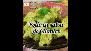 POLLO CON CREMA DE CILANTRO [upl. by Kiah]