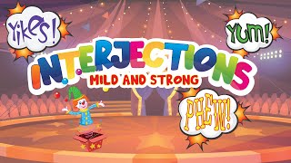 Interjections for Kids  Mild and Strong Interjections [upl. by Marielle307]