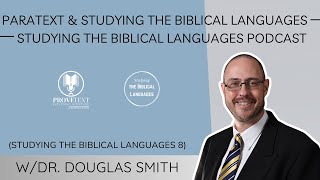 1228 How Paratext Can Help in Studying the Biblical Languages Studying the Biblical Languages 8 [upl. by Donegan]