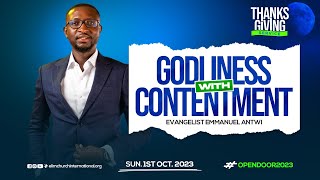 Godliness With Contentment  Evg Emmanuel Antwi  011023 [upl. by Seni]