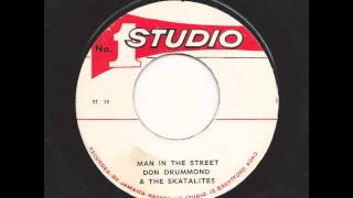 DON DRUMMOND amp THE SKATALITES  Man In The Street  STUDIO ONE [upl. by Loring344]