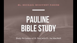 Pauline Bible Study 2724  Galatians [upl. by Wenz]