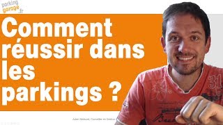 Comment réussir dans les parkings et les garages [upl. by Legge]