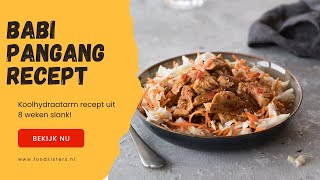 Koolhydraatarm recept Babi pangang [upl. by Sarine808]