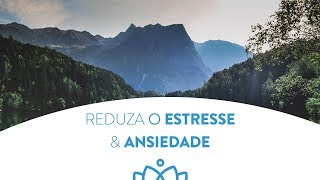 Meditação guiada estresse e ansiedade com música para relaxamento [upl. by Martin344]