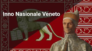 Inno Nasionale Veneto  National Anthem of Republic of Venice 6971797 [upl. by Issim642]