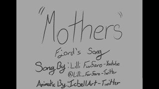 quotMothersquot Fjord Song  Critical Role Animatic [upl. by Ennairak541]