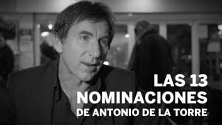 Repasamos con ANTONIO DE LA TORRE sus 13 nominaciones a los GOYA [upl. by Culhert]