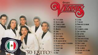 GRUPO VENNUS SUS MÁS HERMOSAS CANCIONES  30 GRANDES ÉXITOS SUS MEJORES CANCIONES [upl. by Umeh]