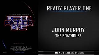 Ready Player One Trailer 1 music  John Murphy  The Boathouse [upl. by Parent]