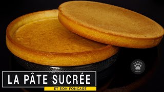 La pâte sucrée Recette  Fonçage  Cuisson [upl. by Asillim]