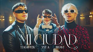 09  YSY A x BHAVI ft TIAGO PZK  MI CIUDAD PROD ASAN [upl. by Marchak]