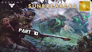 Destiny Gameplay Playthrough Part 10  quotExotic Gauntlets Sunbreakersquot  Warlock Class PS4 [upl. by Nerty]