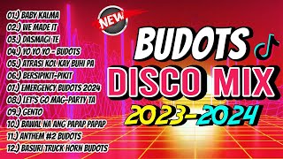 New BUDOTS DISCO MIX NONSTOP 20232024  DJ JOHNREY DISCO REMIX [upl. by Lehcor]