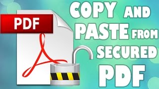 How to copy and paste from secured PDF Unlock PDF [upl. by Naleek]