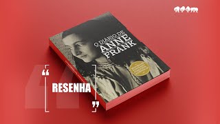 O Diário de Anne Frank Resenha Com Spoilers [upl. by Angelita]