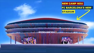 NEW CAMP NOU THE FC BARCELONA MODERN FOOTBALL STADIUM IN BARCELONA SPAIN [upl. by Imefulo895]