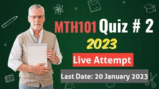 MTH101 Quiz  2 Solution 2023  Live Attempt  The Merciful Academy [upl. by Shawnee282]