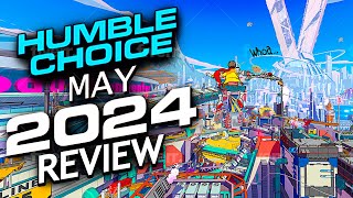 Humble Choice May 2024 Review  Two Major Headliners [upl. by Ettereve163]