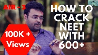 How to Crack NEET Without Coaching  How to Score 600 in NEET in First Attempt  AIR3 Topper Tips [upl. by Cooper948]