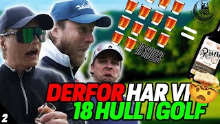 DERFOR HAR VI 18 HULL I GOLF  DrammChallenge del 2  1v1v1 SKINS NORSK GOLF [upl. by Zondra]