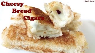 Cheese Bread Cigars  Bread Cheese Rolls  Easy Snack and Breakfast Recipe [upl. by Ramedlav201]