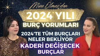 Mine Ölmezden 2024 Yılı Burç Yorumu 2024te Tüm Burçları Neler Bekliyor Kaderi Değişecek Burçlar [upl. by Puklich599]