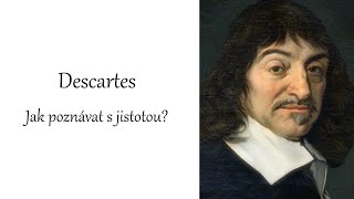 05 Základy filosofie  Descartes úvod [upl. by Pammi]