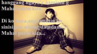 Mahal Parin Kita BYDIVO BAYER with lyrics byjay [upl. by Eadnus7]