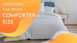 What Sizes of Comforter Are There Choosing The Right Comforter Size For Your Bed  The Bedding Mart [upl. by Annahoj137]