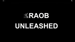 RAOB Unleashed [upl. by Merritt]