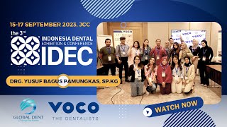 Indonesia Dental Exhibition amp Conference IDEC 3rd 2023  HO Composite Restoration  AMARIS VOCO [upl. by Latashia]