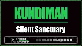 Kundiman  Silent Sanctuary KARAOKE [upl. by Clinton]