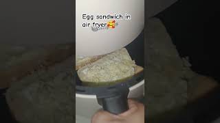 EGG SANDWICH IN AIR FRYER foodtrip eggsandwich airfyryermeryendatime [upl. by Danie189]