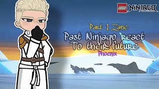 Past Ninjago react to their future  Part 1  Zane  gachaninjago  Phoenix [upl. by Brandtr]