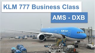 THE WORLDS OLDEST AIRLINE  KLM 777 Business Class AMS  DXB [upl. by Arehahs]