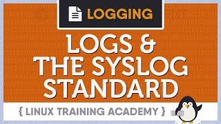 Linux System Logs and the Syslog Standard [upl. by Vitoria]