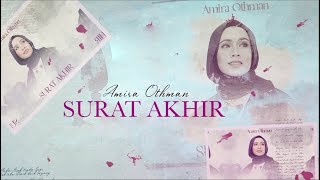 Amira Othman  Surat Akhir Official Lyric Video OST Marry Me Senorita [upl. by Aicatsue]