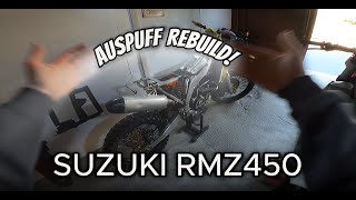 Auspuff Rebuild 1600€ Suzuki RMZ 450 PART2 [upl. by Eliezer974]