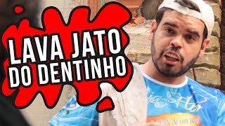 LAVA JATO DO DENTINHO [upl. by Viddah113]