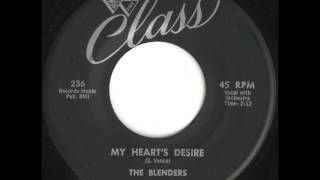 Blenders  My Hearts Desire  Fantastic Uptempo Doo Wop [upl. by Cressy]