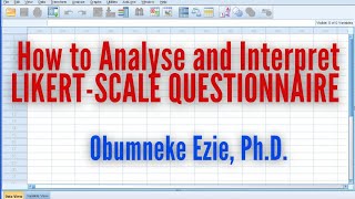 SPSS How to Analyse and Interpret LIKERTSCALE Questionnaire Using SPSS [upl. by Enilreug]