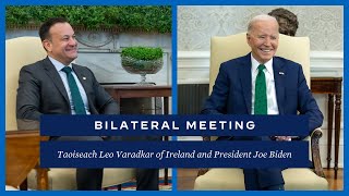 President Biden Hosts Taoiseach Leo Varadkar of Ireland for a Bilateral Meeting [upl. by Christa]