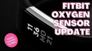 Fitbit Trackers How To Use Oxygen Sensor Iconic Versa 2 Versa 3 Charge 3 Charge 4 Sense [upl. by Aray]