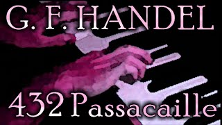 George Frideric HANDEL Passacaille HWV 432 [upl. by Clovis]