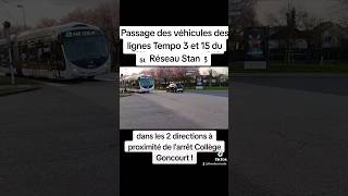 Passages des bus des lignes T3 et 15 du Réseau Stan dans les 2 directions à proximité du Collège [upl. by Atibat]